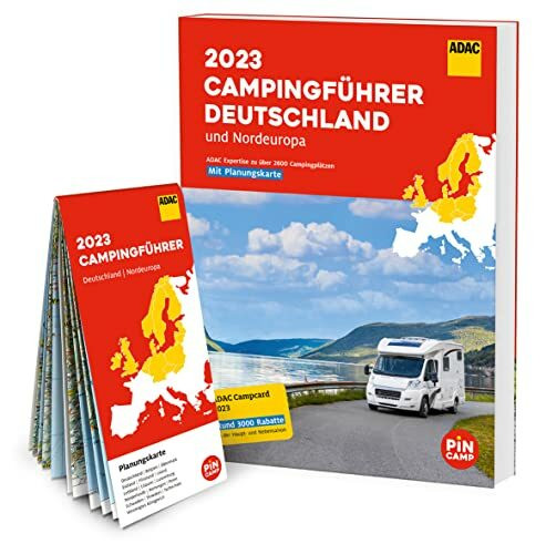 ADAC Campingführer Deutschland/Nordeuropa 2023: Mit ADAC Campcard und Planungskarten