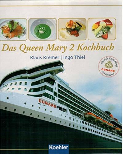 Das Queen Mary 2 Kochbuch