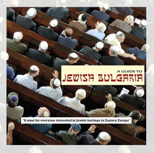 A Guide to Jewish Bulgaria