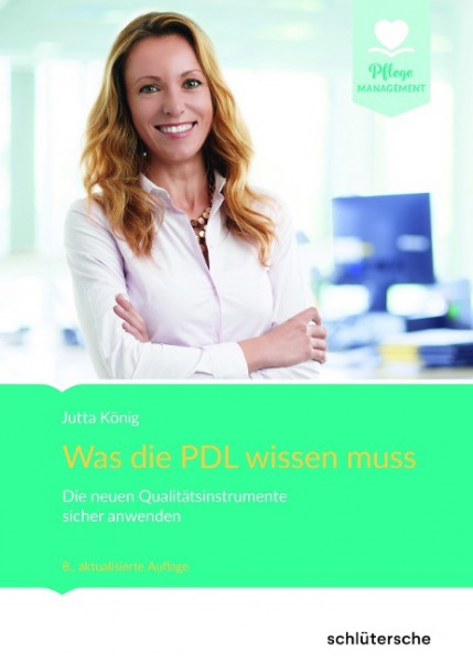 Was die PDL wissen muss