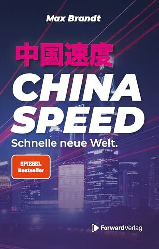 China Speed: Schnelle neue Welt