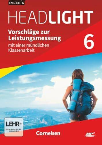 English G Headlight - Allgemeine Ausgabe: English G Headlight|NULL|Allgemeine Ausgabe|Band 6: 10. Schuljahr|Vorschläge zur Leistungsmessung|Mit ... und Audio-CD|Audio-Dateien auch als MP3