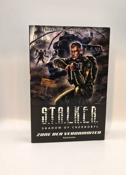 S.T.A.L.K.E.R. - Shadow of Chernobyl, Bd 4: Zone der Verdammten