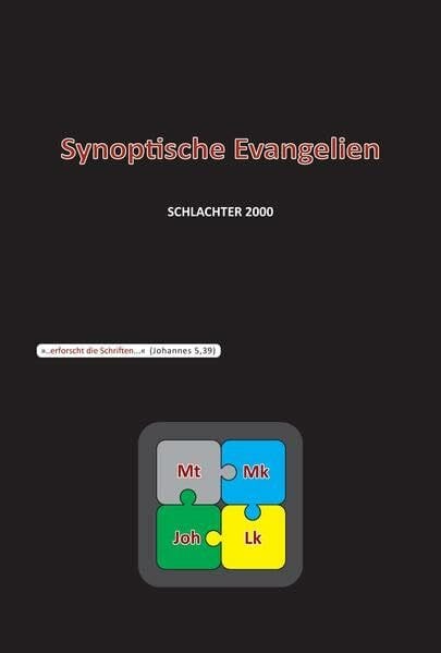 Synoptische Evangelien: Schlachter 2000
