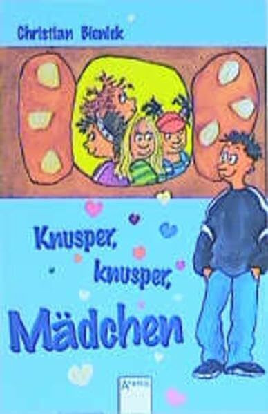 Knusper, knusper, Mädchen (Arena Taschenbücher)