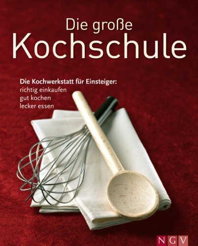 Die große Kochschule