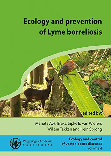 Ecology and Prevention of Lyme Borreliosis (Ecology and Control of Vector-Borne Diseases, Band 4)