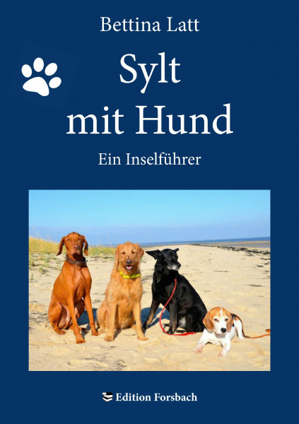 Sylt mit Hund: Ein Inselführer