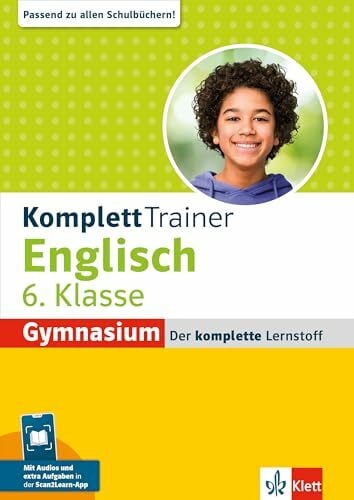 Klett KomplettTrainer Gymnasium Englisch 6. Klasse: Mit Audios und extra Aufgaben in der Scan2Learn-App