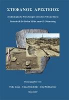 Stephanos Aristeios. Archäologische Forschungen zwischen Nil und Istros