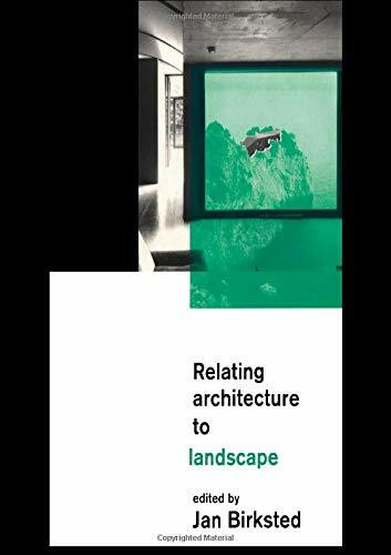 Relating Architecture to Landscape