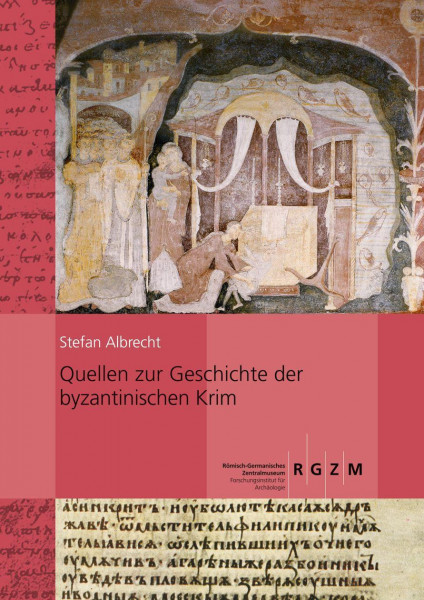 Quellen zur Geschichte der byzantinischen Krim