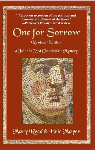 One for Sorrow: A John the Lord Chamberlain Mystery (John the Lord Chamberlain Mysteries, Band 1)