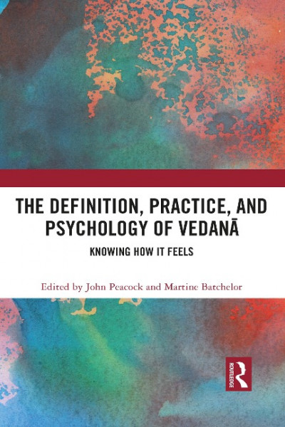 The Definition, Practice, and Psychology of Vedana