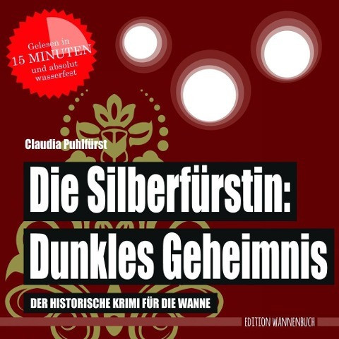 Die Silberfürstin: Dunkles Geheimnis