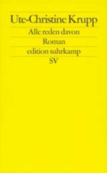 Alle reden davon: Roman (edition suhrkamp)