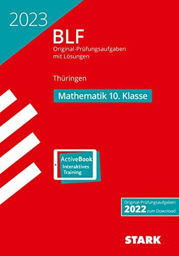 STARK BLF 2023 - Mathematik 10. Klasse - Thüringen (Zentrale Tests und Prüfungen)