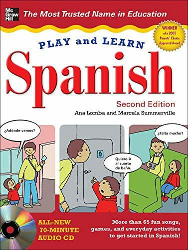 Play and Learn Spanish, w. Audio-CD: More than 65 fun songs, games, and everyday activities to get started in Spanish