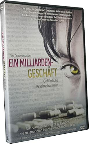 Ein Milliardengeschäft - Gefährliche Psychopharmaka - Eine Dokumentation