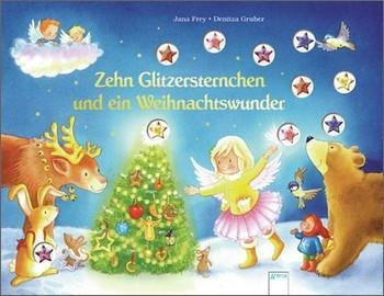 Zehn Glitzersternchen und ein Weihnachtswunder