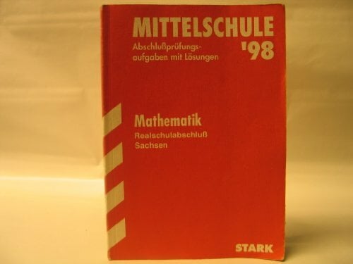 Training Abschlussprüfung Mittelschule Sachsen: Abschluss-Prüfungsaufgaben Mittelschule Sachsen; Realschulabschluss Mathematik 2012;Mit den... Training Abschlussprüfung Mittelschule Sachsen: Abschluss-Prüfungsaufgaben Mittelschule Sachsen; Realschulabschluss Mathematik 2012;Mit den Original-Prüfungsaufgaben Jahrgänge 2008-2011 mit Lösungen.