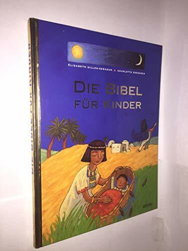 Die Bibel für Kinder (Pabel- Moewig)