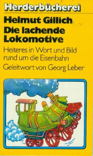 Die lachende Lokomotive