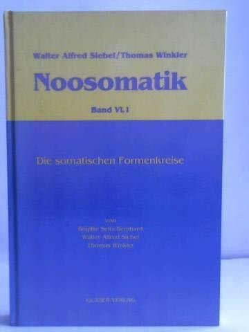 K.T.: Die somatischen Formenkreise