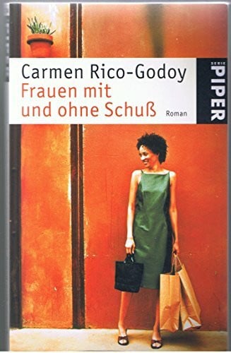 Frauen mit und ohne Schuß: Roman (Piper Taschenbuch, Band 23744)