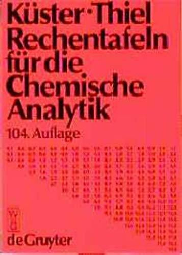 Rechentafeln für die Chemische Analytik