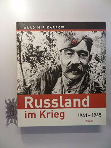 Russland im Krieg 1941-1945