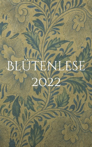 Blütenlese 2022