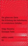 Die gläsernen Gene