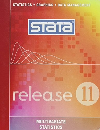Stata Multivariate Statistics Reference Manual: Release 11 Stata Multivariate Statistics Reference Manual: Release 11