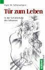 Tür zum Leben. In der Schreibstube des Johannes