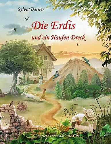 Die Erdis: und ein Haufen Dreck
