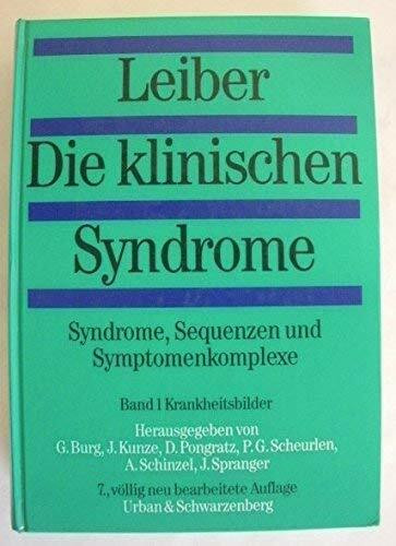 Die klinischen Syndrome: Band 1: Krankheitsbilder. Band 2: Symptome