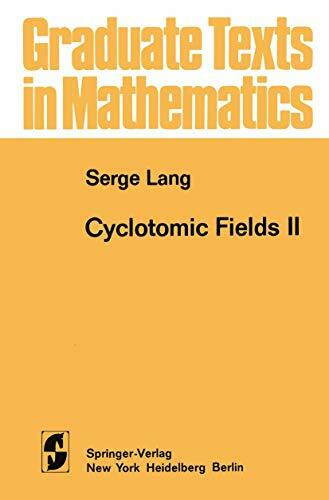 Cyclotomic Fields II (Graduate Texts in Mathematics, 69)