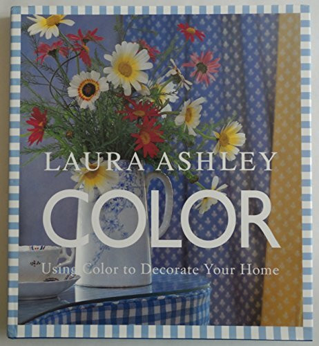 Laura Ashley Color: Using Color to Decorate Your Home