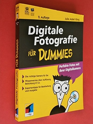 Digitale Fotografie für Dummies Digitale Fotografie für Dummies
