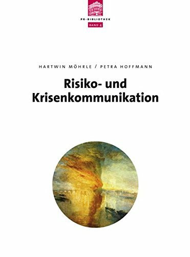 Risiko- und Krisenkommunikation (depak PR Bibliothek)