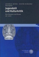 Jugendstil und Kulturkritik Jugendstil und Kulturkritik