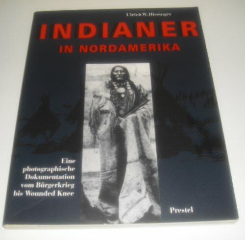 Indianer in Nordamerika