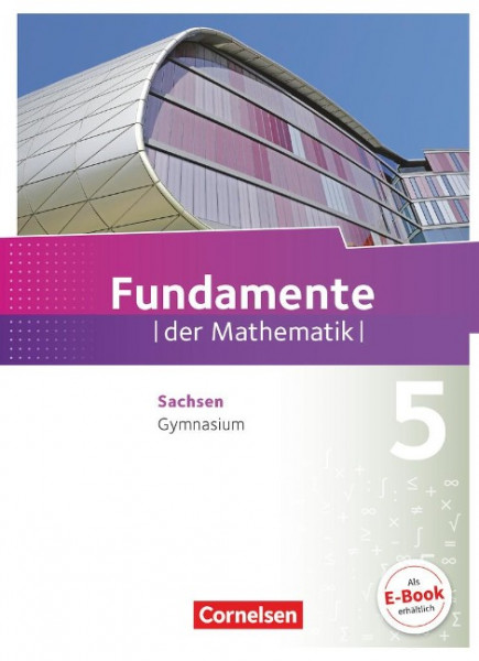 Fundamente der Mathemati 5. Schuljahr - Sachsen - Schülerbuch