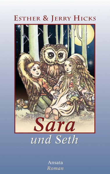 Sara und Seth. Roman: Roman. Band 2 der Sara-Trilogie