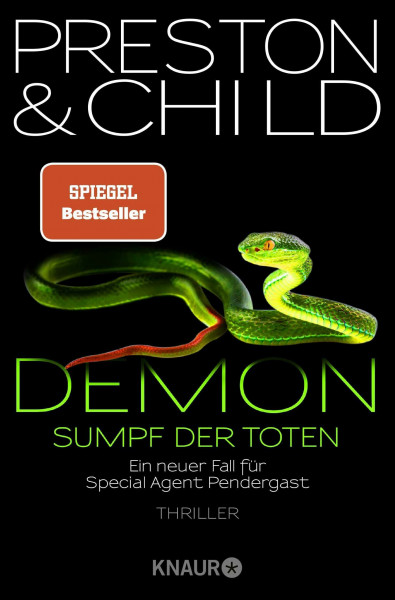 Demon - Sumpf der Toten: Ein neuer Fall für Special Agent Pendergast (Ein Fall für Special Agent Pendergast, Band 15)
