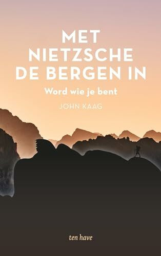 Have, Ten Met Nietzsche De Bergen In, Word Wie Je Bent