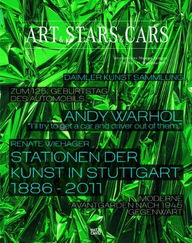 Art & Stars & Cars: Zum 125. Geburtstag des Automobils