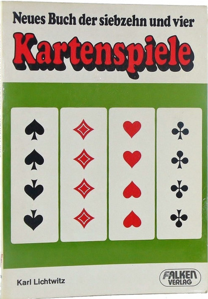 Neues Buch der siebzehn und vier Kartenspiele.