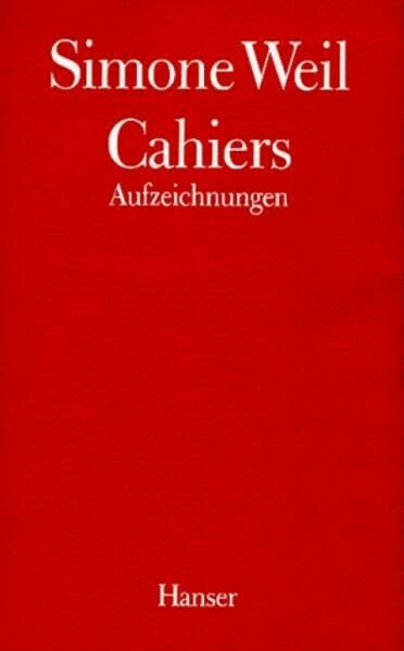 Cahiers, 4 Bde., Bd.1: Aufzeichnungen